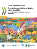 Dynamiques de l'urbanisation africaine 2022