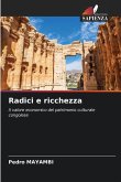 Radici e ricchezza
