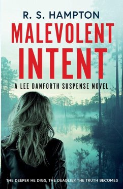 Malevolent Intent - Hampton, R. S.