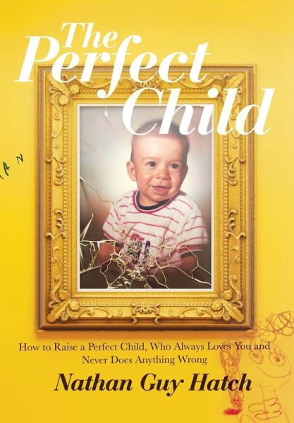 The Perfect Child The Perfect Child