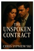 The Unspoken Contract The Unspoken Contract