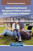 Implementing Research Management Policies in ASEAN Higher Education Institutions
