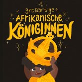 Großartige Afrikanische Königinnen