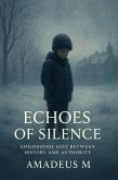 Echoes of Silence (eBook, ePUB)