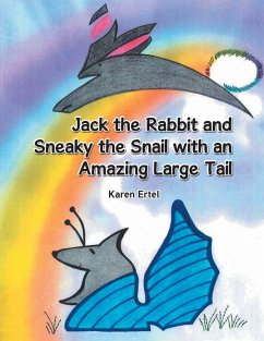 Cover Jack the Rabbit and Sneaky the Snail with an Amazing Large Tail