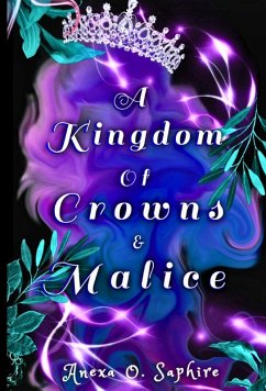 Cover A Kingdom Of Crowns And Malice