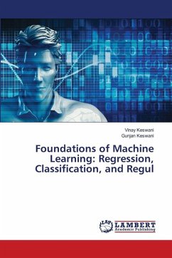 Cover Foundations of Machine Learning: Regression, Classification, and Regul