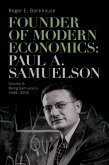 Founder of Modern Economics: Paul A. Samuelson
