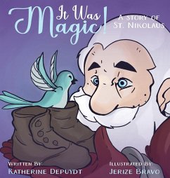 Cover IT WAS MAGIC! A story of St Nikolaus