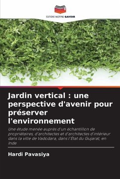 Cover Jardin vertical : une perspective d'avenir pour préserver l'environnement