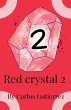 Red Crystal 2 - Bild 1