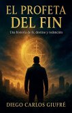El Profeta del Fin