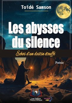 Les abysses du silence - Samson, Toïdé