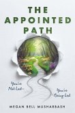 The Appointed Path The Appointed Path
