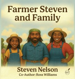 Steven The Farmer - Nelson, Steven; Williams, Ross