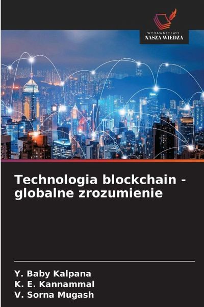 Technologia blockchain - globalne zrozumienie