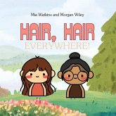 Hair Hair, Everywhere