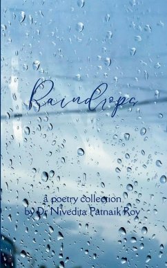Raindrops - Roy, Nivedita Patnaik