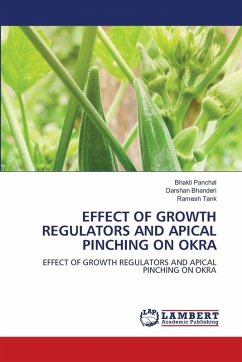 Cover EFFECT OF GROWTH REGULATORS AND APICAL PINCHING ON OKRA