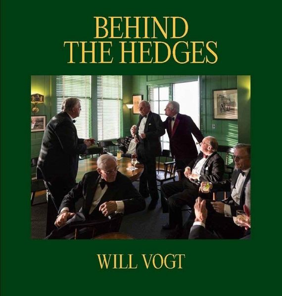 Will Vogt: Behind the Hedges Will Vogt: Behind the Hedges