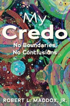 My Credo - Maddox, Robert