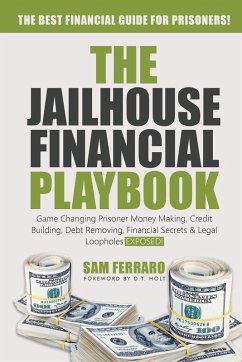 The Jailhouse Financial Playbook - Ferraro, Sam