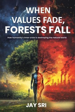 Cover When Values Fade, Forests Fall.