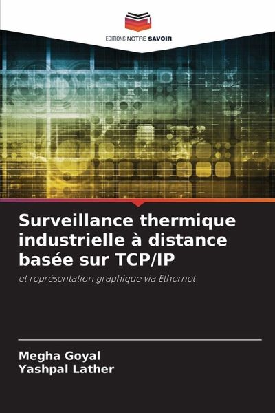 Surveillance thermique industrielle à distance basée sur TCP/IP Surveillance thermique industrielle à distance basée sur TCP/IP