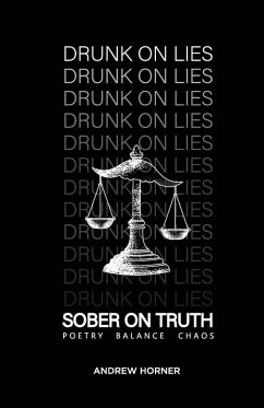 Cover Drunk on Lies Sober on truth
