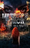 Liberty's Torch (Dystopia Trilogy, #3) (eBook, ePUB)