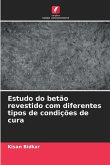Estudo do betão revestido com diferentes tipos de condições de cura