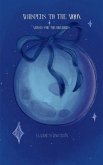 Whispers to the moon Verses for the dreamers