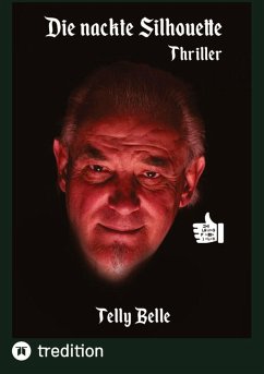 Die nackte Silhouette - Heim, Markus