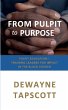 From Pulpit to Purpose - Bild 1