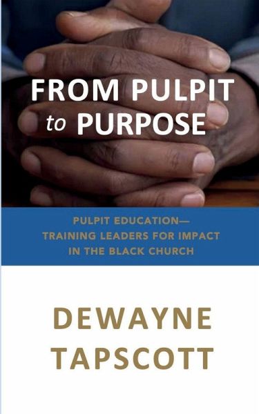 From Pulpit to Purpose From Pulpit to Purpose