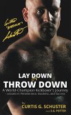 Lay Down or Throw Down