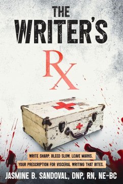 The Writer's Rx - Sandoval, Jasmine B