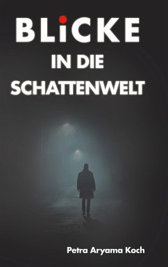 Cover Blicke in die Schattenwelt