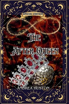 THE AFTER QUEEN - Huston, Andrea