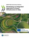 Developing an Integrated Approach to Green Infrastructure in Italy
