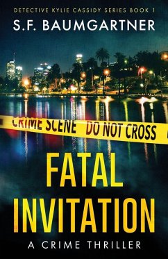 Fatal Invitation - Baumgartner, S F