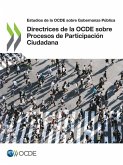 Directrices de la OCDE sobre Procesos de Participación Ciudadana