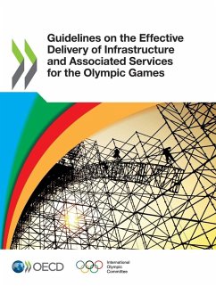 Cover Guidelines on the Effective Delivery of Infrastructure and Associated Services for the Olympic Games