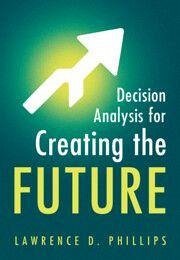 Cover Decision Analysis for Creating the Future