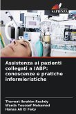 Assistenza ai pazienti collegati a IABP: conoscenze e pratiche infermieristiche