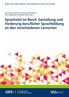 Cover Sprache(n) im Beruf: Gestaltung und Förderung beruflicher Sprachbildung an den verschiedenen Lernorten