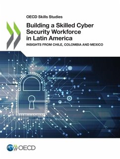 Cover Building a Skilled Cyber Security Workforce in Latin America