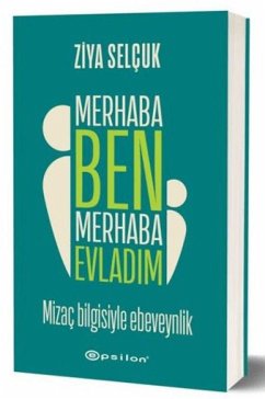 Merhaba Ben Merhaba Evladim - Selcuk, Ziya Merhaba Ben Merhaba Evladim - Selcuk, Ziya