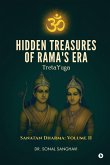 Hidden Treasures Of Rama's Era TretaYuga