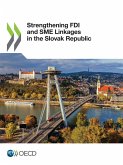 Strengthening FDI and SME Linkages in the Slovak Republic